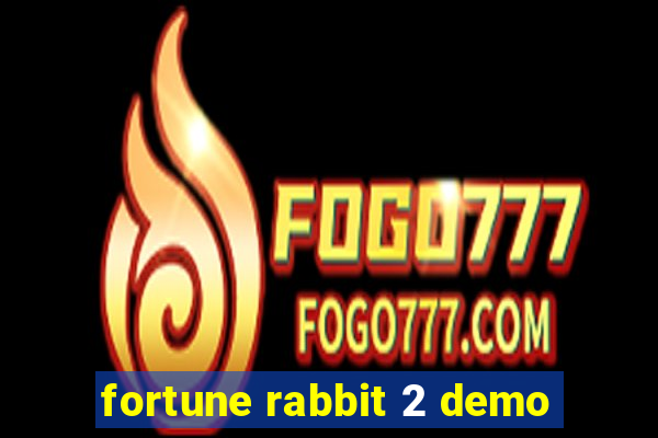 fortune rabbit 2 demo